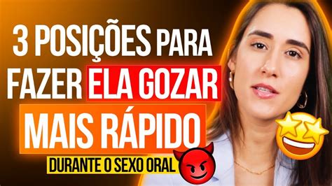 posições para fazer ela gozar|10 posições sexuais que ajudam a ter orgasmo mais rápido